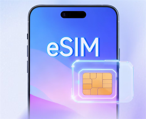 中国eSIM手机迎来三大路线：纯eSIM、单卡槽+双eSIM、四卡双待